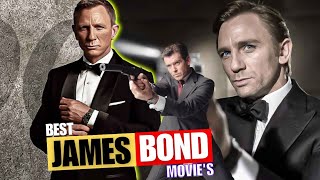 10 best James Bond movies  Part 2 [upl. by Jehu]