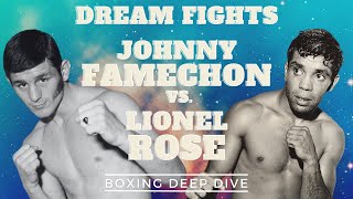 DREAM FIGHTS JOHNNY FAMECHON vs LIONEL ROSE [upl. by Alden]