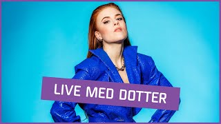 Live med Dotter [upl. by Llenrub]