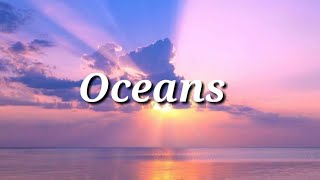 Oceans Lyrics Where Feet May Fail Hillsong  Lyrics Royalty [upl. by Eldwen]