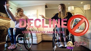 DECLINE Choreo by Dana Alexa [upl. by Philemol]