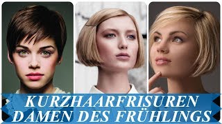 Unsere TOP 20 trendige kurzhaarfrisuren damen des Frühlings 2018 [upl. by Naihr369]