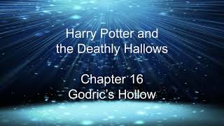 Harry Potter and the Deathly Hallows  Chapter 16 Godric’s Hollow audiobook [upl. by Flossi212]