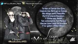 Luna Llena Con Letra Baby Rasta Y Gringo Original 2012 Letra Lyrics YouTubewmv [upl. by Kemeny11]