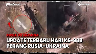 🔴HARI KE988 KONFLIK Rusia vs Ukraina Drone Rusia Hancurkan Senjata Selfpropelled 155 mm Ukraina [upl. by Alimaj]