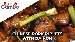 Chinese Pork Riblets With Daikon Recipe [upl. by Selfridge]