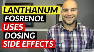 Lanthanum Carbonate Fosrenol  Pharmacist Review  Uses Dosing Side Effects [upl. by Scoter222]