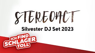 Stereoact  DAS ULTIMATIVE SILVESTER LIVE DJ SET 20232024 Offizielles Live Video [upl. by Dorcea]