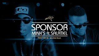 MINKS  SPONSOR feat SALATIEL clip officiel [upl. by Akital]