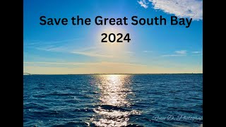 About Save the Great South Bay 2024 [upl. by Cappella522]