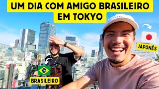 Um dia com amigo brasileiro em Tokyo Japão [upl. by Siravart]