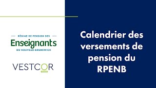 Calendrier des versements de pension du RPENB [upl. by Airamana]