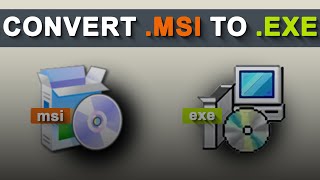 How to convert MSI to EXE File  Windows 11108 [upl. by Rehtaef]