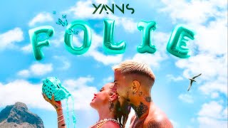 Yanns  Folie Clip officiel [upl. by Ruckman]