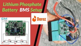 4s BMS Setup  Lithium Phosphate Battery  Daraz থেকে BMS নিয়ে। [upl. by Nosned]