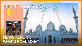 Eid Al Adha What you need to know [upl. by Ahsieym]