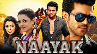 Naayak HD South Blockbuster Action Full Movie  Ram Charan Kajal Aggarwal Amala Paul Pradeep [upl. by Larrej]