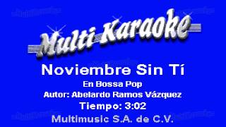 Noviembre Sin Tí  Multikaraoke [upl. by Kiley930]