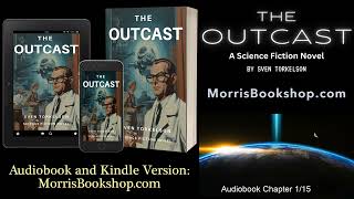 Chapter 115 Science Fiction Audiobook quotThe Outcastquot [upl. by Nnednarb]