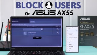 How To Block WiFi Users on ASUS Router AX55 Filter Mac Address [upl. by Hammel]