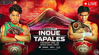 Inoue vs Tapales  LIVE STREAM  BOXING Fight Companion  Top Rank BoxingJBP ESPN  Tokyo Japan [upl. by Erret]