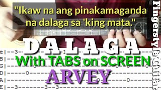 Dalaga Arvey Fingerstyle Guitar Cover with TABS On Screen  Abz Collado  Pinakamaganda na dalaga [upl. by Anual]