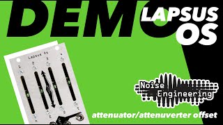 Lapsus Os 4channel attenuatorattenuverter offset demo and jam [upl. by Assele]