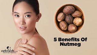 5 Excellent Benefits Of Nutmeg  DIY Nutmeg Face Mask [upl. by Tihor]