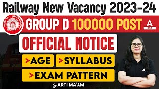 Railway New Vacancy 202324  Railway Group D Official Notice  RRB Group D Syllabus amp Exam Pattern [upl. by Dumond494]