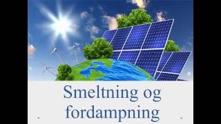 Fysik C  smeltning og fordampning [upl. by Adlesirk414]