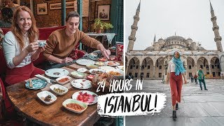 24 Hours In ISTANBUL  Top Things You HAVE To Do in Istanbul Turkey [upl. by Nnaassilem562]