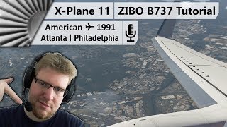 ZIBO B737800X v330  Maximum Realism Tutorial Commentary XPlane 11 [upl. by Bo]