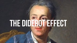 The Diderot Effect [upl. by Lubbock601]