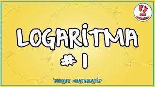 Logaritma 1  Bebek Adımları  Rehber Matematik bebekadımları 321soruda [upl. by Lyrehs]