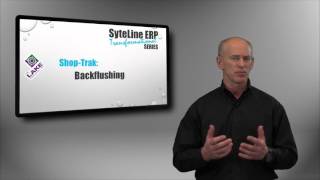 Backflushing SyteLine Transformational Series with ShopTrak [upl. by Hcib]