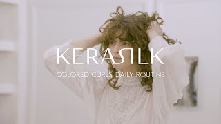 Daily Hair Care Routine for Colored Curly Hair  The Great Hair Guide  KERASILK [upl. by Anisirhc]