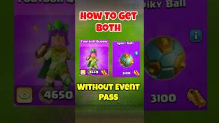 Without Event Pass Get Football Skin amp Spiky Ball in Coc clashofclans coc [upl. by Erminia]