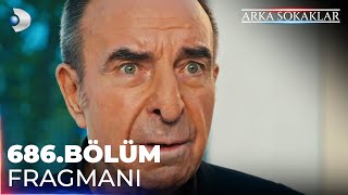 Arka Sokaklar 686 Bölüm Fragmanı kanald [upl. by Nyrret]