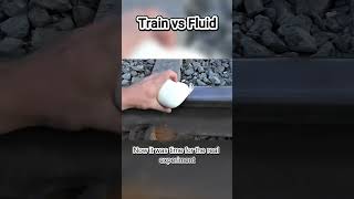 Train vs NonNewtonian Fluid Experiment NonNewtonianFluid TrainVsFluid ScienceExperiment [upl. by Odella]