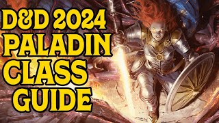 2024 Paladin Class Guide for DampD 5e [upl. by Atworth]