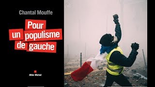 Chantal Mouffe sur les gilets jaunes France Culture [upl. by Seftton]