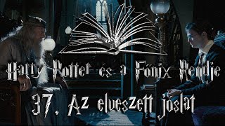 Harry Potter és a Főnix Rendje hangoskönyv  37 fejezet [upl. by Retsev631]