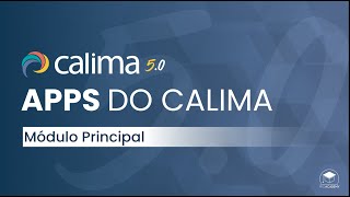 Apps do Calima  Calima 50  Módulo Principal [upl. by Starobin]