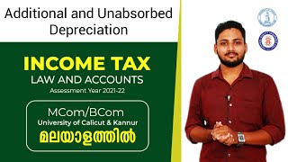 Additional and Unabsorbed Depreciation  PGBP  MalayalamCalicut amp Kannur University  BComMCom [upl. by Desdee]