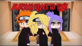 Akatsuki react to Tobi  Naruto [upl. by Burroughs749]