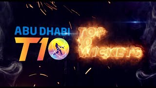 TOP 10 T10 WICKETS [upl. by Acirtal]