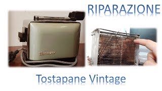 Come riparare un Tostapane Vintage [upl. by Victory495]