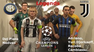 Inter Vs Juventus Champions League quotLegendsquot  PES 2019 Patch Giù [upl. by Akinek]