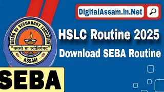 HSLC Routine 2025 Download Now  HSLC 2025 EXAM ROUTINE [upl. by Airad]