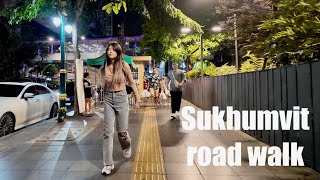 Bangkok Night walk  Sukhumvit road [upl. by Carolle434]